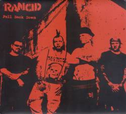 Rancid : Fall Back Down